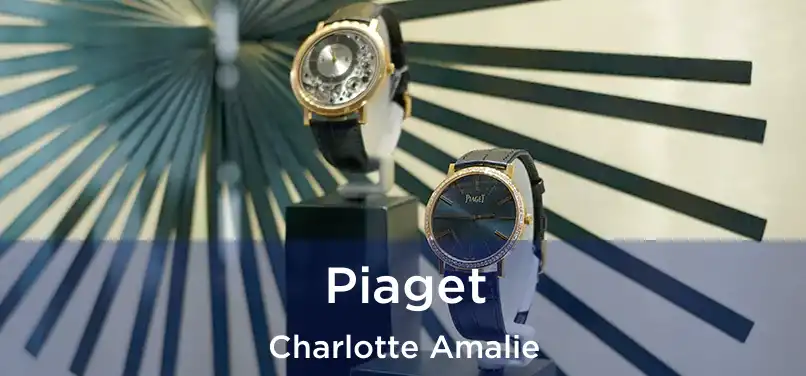 Piaget Charlotte Amalie